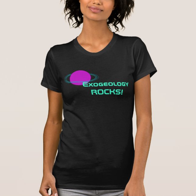 Exogeology ROCKS! T-Shirt (Front)