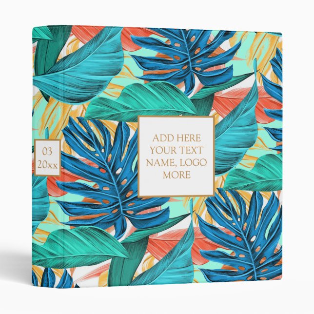 Exotic Tropical Leaves - Add Your Text/Year/Logo 3 Ring Binder (Front/Spine)