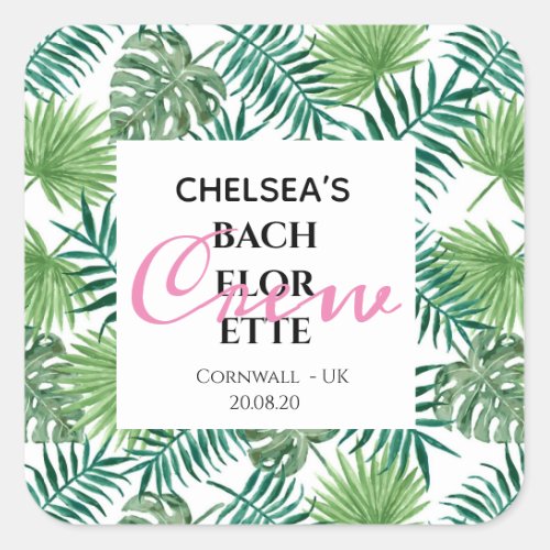 Exotic Tropical Palm Greenery Bachelorette Crew  Square Sticker