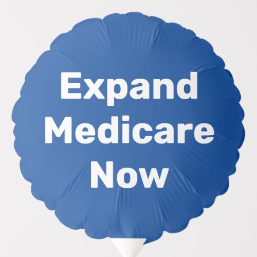 Expand Medicare Now Balloon