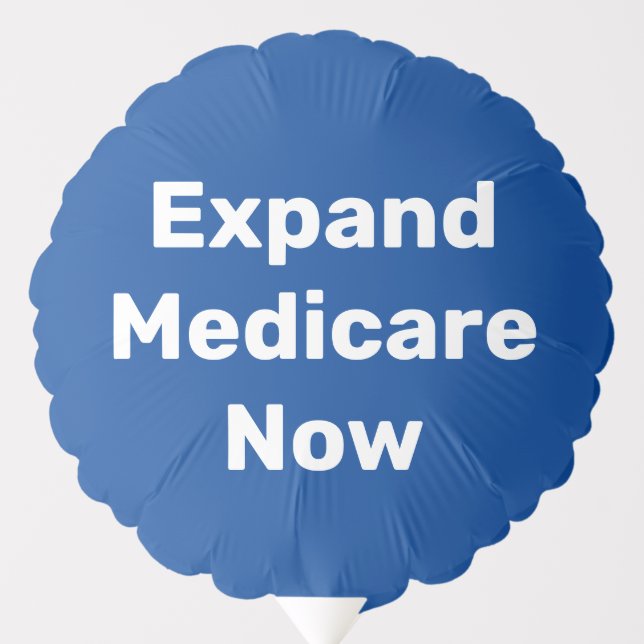 Expand Medicare Now Balloon (Front)