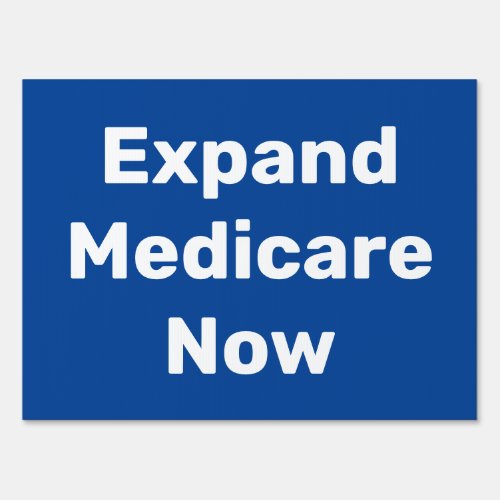 Expand Medicare Now Sign