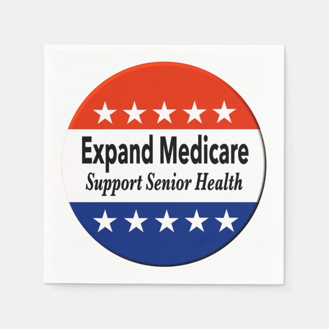 Expand Medicare to Support Senior Health Napkins (Front)