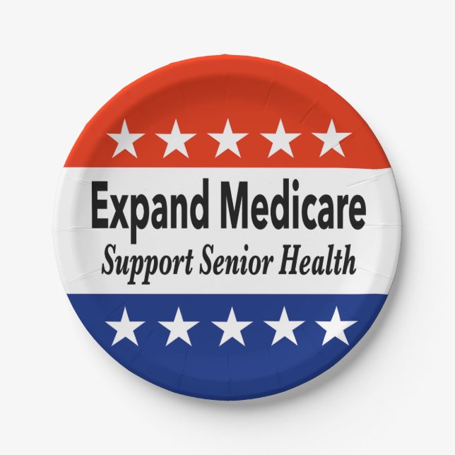 Expand Medicare to Support Senior Health Paper Plates (Front)