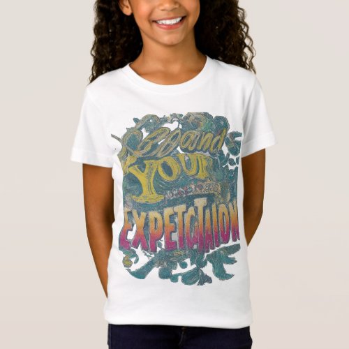 eXpand Your eXpectations T_Shirt