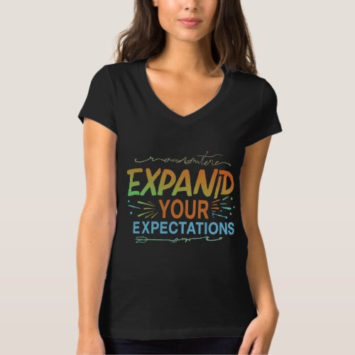 eXpand Your eXpectations T_Shirt