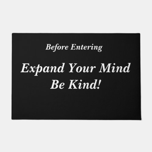 Expand Your Mind Be Kind Doormat