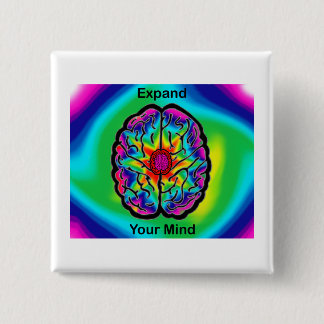 Expand Your Mind Pinback Button