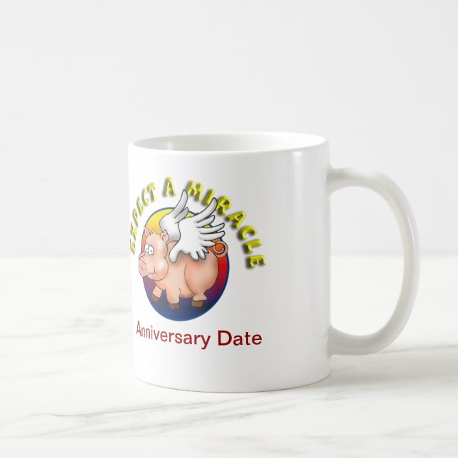 Expect A Miracle --- AA Recognition Coffee Mug (Right)