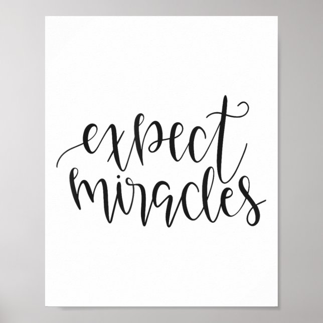 Expect Miracles Insrational Motivational Quote  Poster (Front)