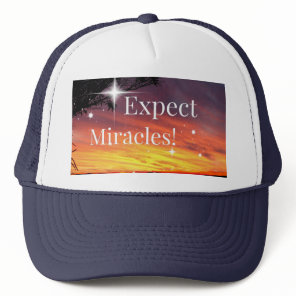 Expect Miracles Sparkle Sunset Get Well Soon Name Trucker Hat