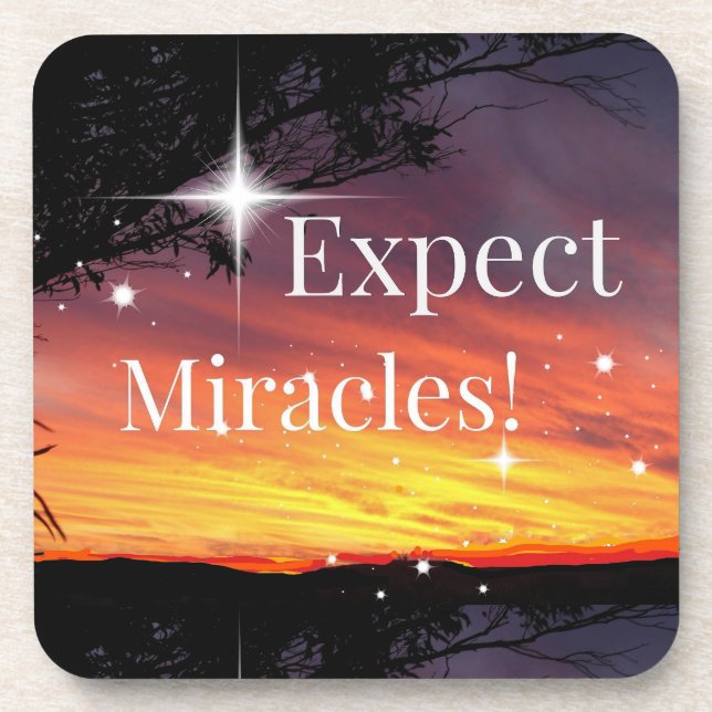 Expect Miracles Sparkle Sunset Inspirational Quote Beverage Coaster (Front)