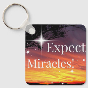 Expect Miracles Sparkle Sunset Inspirational Quote Keychain
