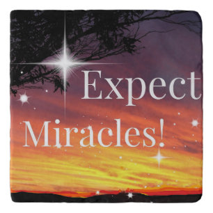 Expect Miracles Sparkle Sunset Inspirational Quote Trivet