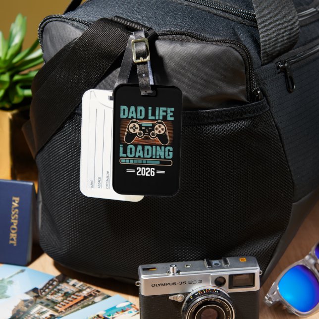 Expectant Father Dad Life Loading 2026 Luggage Tag (Front & Back)
