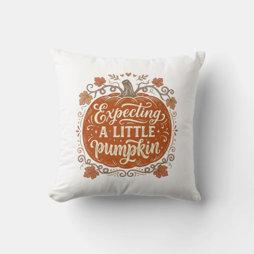 Expecting A Little Pumpkin Fall Pregnancy Shirt_1 Throw Pillow