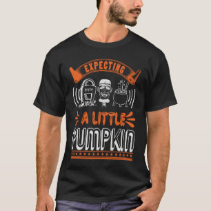 Expecting A Little Pumpkin Halloween 31st October T-Shirt