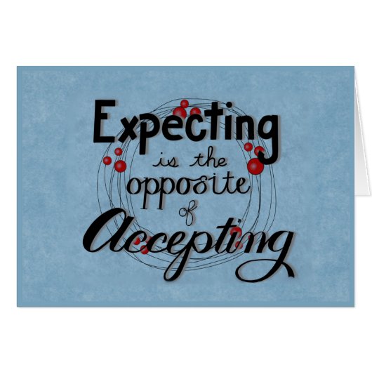 Expecting vs Accepting Cards (Front Horizontal)