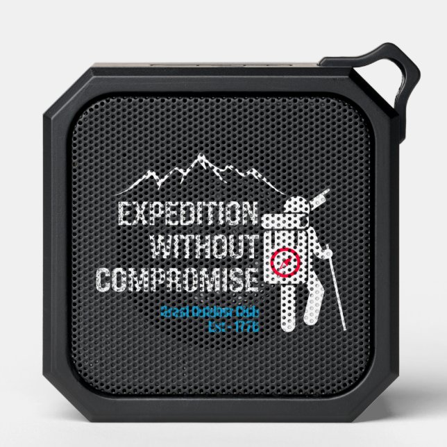 Expedition without Compromise.b Bluetooth Speaker (Front)