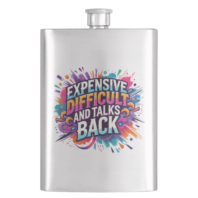 Expensive difficult and talks back drinking shots flask (Front)