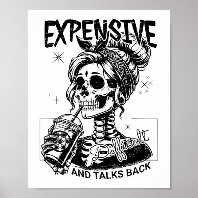 Expensive Difficult And Talks Back Mothers Day  Poster (Front)
