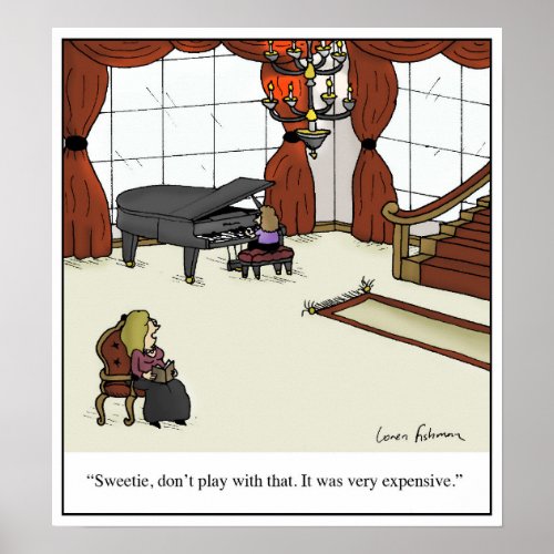 Expensive Piano Cartoon Poster