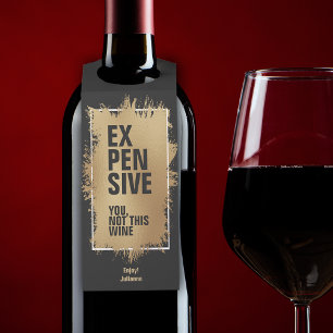 EXPENSIVE Text Gold Foil on Black Bottle Hanger Tag