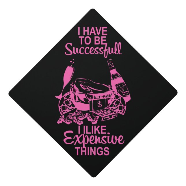 Expensive Things Graduation Cap Topper (Front)