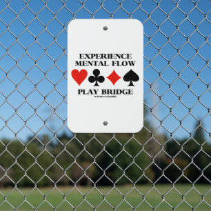 Experience Mental Flow Play Bridge 4 Card Suits Metal Sign