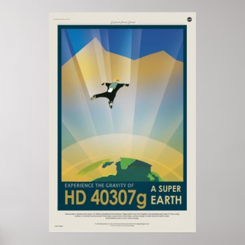 Experience The Gravity Of A Super Earth Hd 40307g Poster by msvb1te at Zazzle