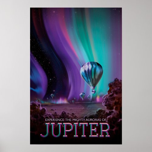 Experience The Mighty Auroras Of JUPITER NASA JPL Poster