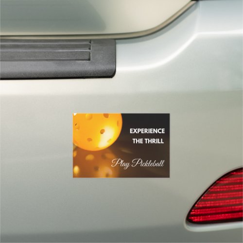 Experience the Thrill Play Pickleball Car Magnet
