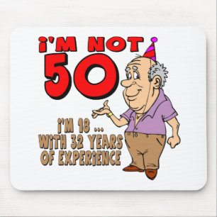 Experienced 18 Year Old 50th Birthday Gifts Mouse Pad