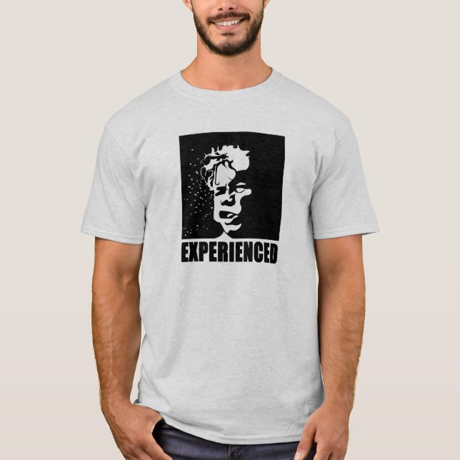 Experienced T-Shirt (Front)