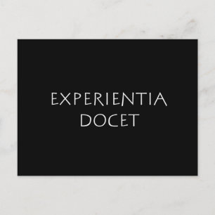 Experientia docet postcard