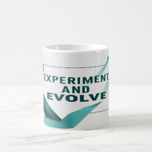 Experiment And Evolve option 2 Coffee Mug