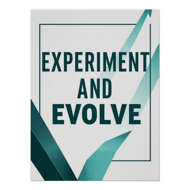 Experiment And Evolve option 2 Poster (Front)