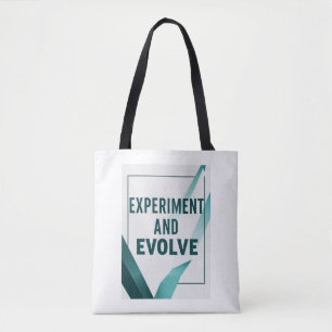 Experiment And Evolve option 2 Tote Bag