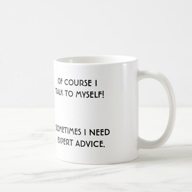 Expert Advice Coffee Mug (Right)