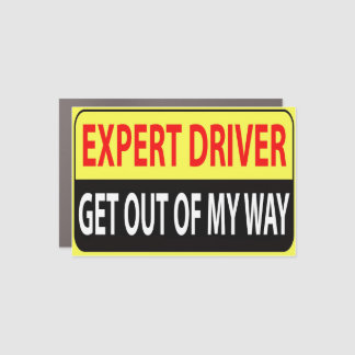 EXPERT DRIVER — Get out of my Way Car Magnet