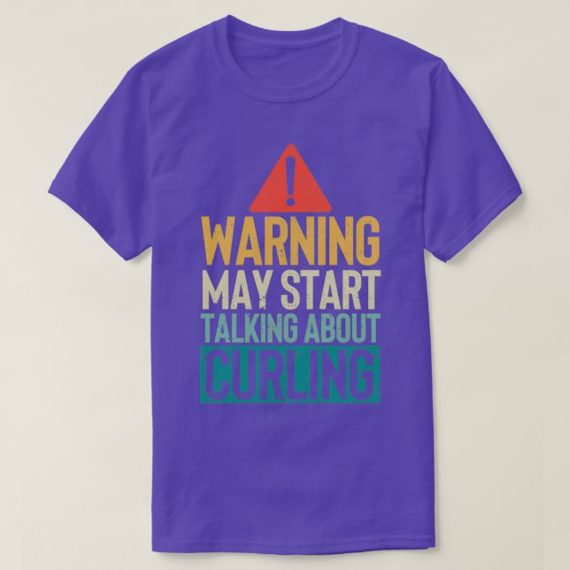 Expert funny curlers warning can begin T-Shirt (Design Front)