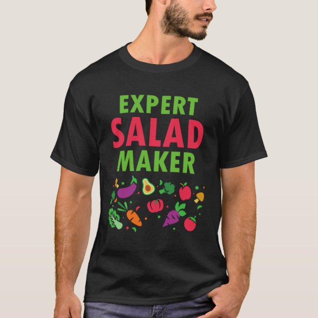 Expert Salad Maker Healthy Chef Vegetable T-Shirt (Front)