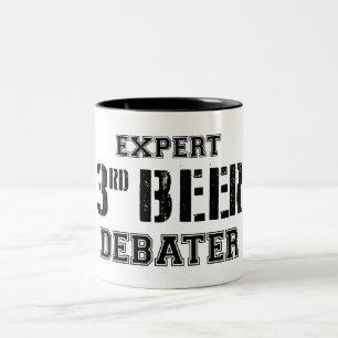 Expert Third Beer Debater Two-Tone Coffee Mug