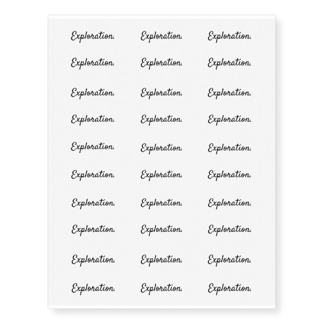 Exploration. - Clean Black and White Script Text Temporary Tattoos (Front)