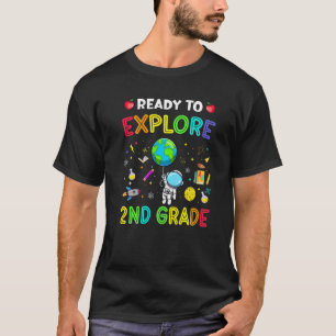 Explore 2nd Grade Back To School Astronaut Space E T-Shirt