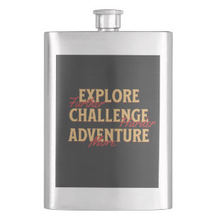 Explore Challenge Adventure Quote Motivational Ins Flask