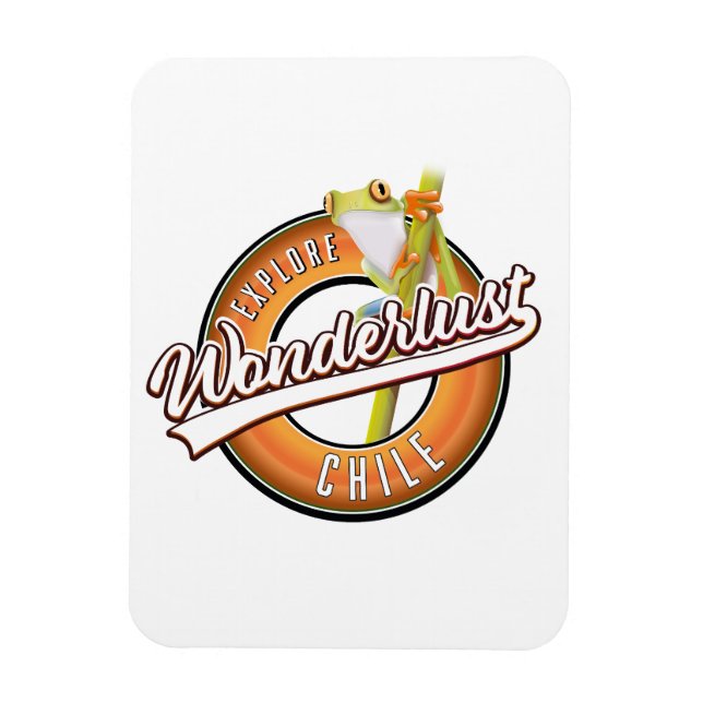explore Chile wonderlust Magnet (Vertical)
