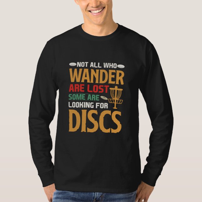 Explore Course and Unleash Your Inner Disc Golf T-Shirt (Front)