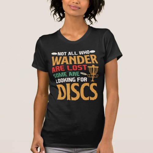 Explore Course and Unleash Your Inner Disc Golf T_Shirt