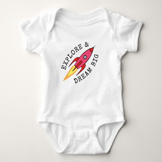 EXPLORE & DREAM BIG Cute Rocket Girl Inspirational Baby Bodysuit (Front)